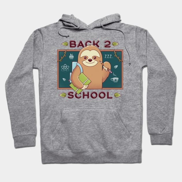 Sloth Back to School Hoodie by Alundrart